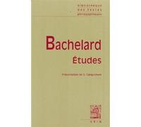 Études Gaston Bachelard (Auteur), Georges Canguilhem (Postface)