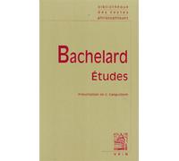 Études - Gaston Bachelard - Vrin - broché - Etude