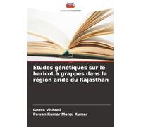 Études génétiques sur le haricot à grappes dans la région aride du Rajasthan