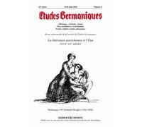 Études germaniques - N°2/2010 La littérature autrichienne et l'État (XVIIe - XXe siècles) - Jean-Marie Valentin - Klincksieck - broché - Revue