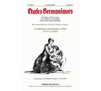 Etudes Germaniques N° 258, 2/2010 - La Littérature Autrichienne Et L'etat (Xviie - Xxe Siècles)