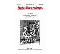 Etudes Germaniques N° 268, 4/2012 - Erec/Erec, Humanisme Et Savoirs, Paris/Weimar