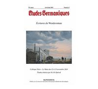 Etudes Germaniques N° 278, 2/2015 - Ecritures Du Wenderoman