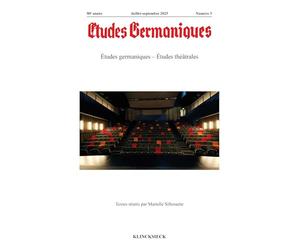 Études germaniques - N°3-2025: Études germaniques - Études théâtrales