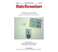 Études germaniques - N°4/2013 Strindberg en héritage (Colloque de Paris BNF, 27-29 septembre 2012) - Jean-Marie Valentin - Klincksieck - broché - Revue