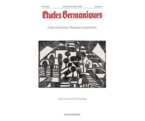 Études germaniques - N°4-2025: Expressionnismes flamand et néerlandais