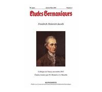 Etudes Germaniques - N1/2015: Friedrich Heinrich Jacobi