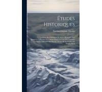Études Historiques: Le Tombeau De Champlain Et Autres Réponses Aux Questions D'histoire Du Canada Proposées Lors Du Concours Ouvert En Jui