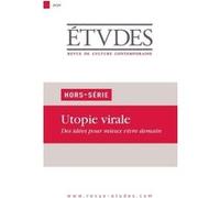 Etudes Hors Serie Utopie Virale - Hors Serie Etudes - Utopie Virale