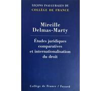Etudes Juridiques Comparatives Et Internationalisation Du Droit