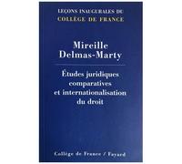 Etudes Juridiques Comparatives Et Internationalisation Du Droit