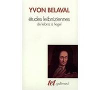 Études leibniziennes Yvon Belaval (Auteur)