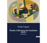 Études Littéraires Dix-Huitième Siècle
