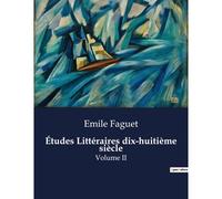 Études Littéraires Dix-Huitième Siècle