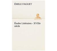 Études Littéraires - Xviiie Siècle.