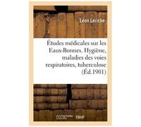 Études Médicales Sur Les Eaux-Bonnes