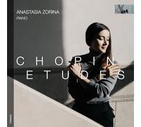 Anastasia Zorina - Chopin: Etudes, Op. 10 & Op. 25 [Compact Discs]