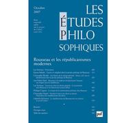 Études philosophiques 2007, n° 4 Rousseau et les républicanismes modernes - Collectif - Puf - broché - Revue