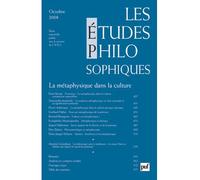 Études philosophiques 2008, n° 4 La métaphysique dans la culture - Collectif - Puf - broché - Revue