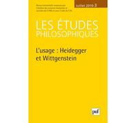 Études philosophiques 2010, n° 3 L'usage : Heidegger et Wittgenstein - Collectif - Puf - broché - Revue
