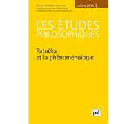 études philosophiques 2011, n° 3: Patocka, phénoménologue