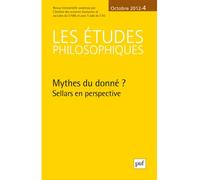 Études philosophiques 2012, n° 4 Mythes du donné? Sellars en perspective - Collectif - Puf - broché - Revue