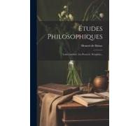 Études Philosophiques: Louis Lambert. Les Proscrits. Séraphita...