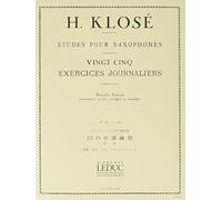 Etudes pour saxophones - 25 Vingt-cinq exercices journaliers