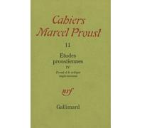 Études Proustiennes - Tome 4 - Proust Et La Critique Anglo-Saxonne