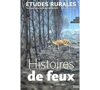 Études rurales n° 214 - Histoires de feux - Collectif - Ecole Des Hautes Etudes En Sciences Sociales - broché - Revue