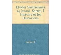 Etudes sartriennes 14 (2010) sartre, l histoire et les historiens - Vincent de Coorebyter - Ousia Eds - broché - Essai