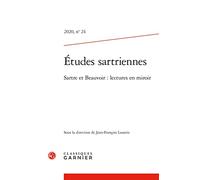 Études sartriennes: Sartre et Beauvoir : lectures en miroir (2020) (2020, n° 24)