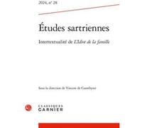 Études sartriennes Vincent de Coorebyter (Collection dirigée par), Vincent de Coorebyter (Editeur du volume), Jean-François Louette (Collection dirigée par), Juliette Simont (Collection dirigée par), 