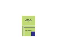 Etudes Sur Aristophane