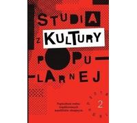 Études sur la culture populaire n° 2 La culture populaire...
