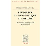 Études sur la Métaphysique d'Aristote - Pierre Aubenque - Vrin - broché - Etude