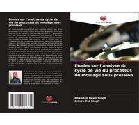 Études Sur L'analyse Du Cycle De Vie Du Processus De Moulage Sous Pression