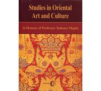 Études sur l'art et la culture orientaux en l'honneur de