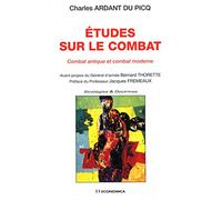Etudes sur le combat : Combat antique et Combat moderne