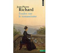 Etudes sur le romantisme