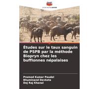 Études sur le taux sanguin de PSPB par la méthode Biopryn chez les bufflonnes népalaises
