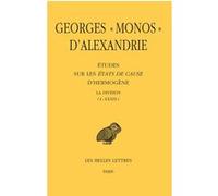 Études sur les États de cause d'Hermogène Georges « Monos » d'Alexandrie (Auteur)