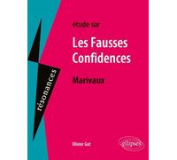 Etudes Sur Les Fausses Confidences, Marivaux