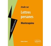 Etudes Sur Lettres Persanes, Montesquieu