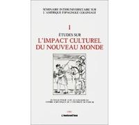 Etudes Sur L'impact Culturel Du Nouveau Monde