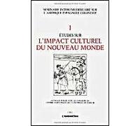 Etudes Sur L'impact Culturel Du Nouveau Monde