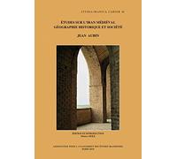 Etudes Sur L'iran Médiéval - Géographie Historique Et Société