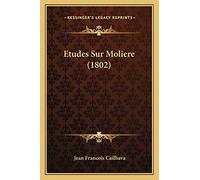 Etudes Sur Moliere (1802)
