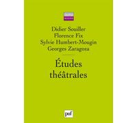 Études théâtrales - Georges Zaragoza - Puf - broché - Théâtre