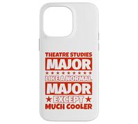 Études théâtrales pour étudiant - Except Much Cooler Coque pour iPhone 14 Pro Max